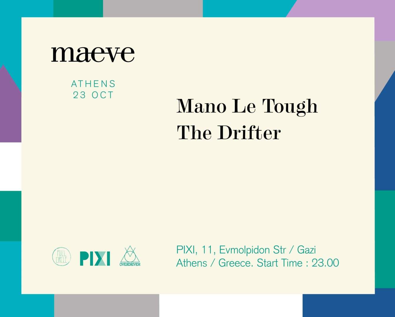 Mano LE Tough The Drifter / Maeve Athens by Pixi, Overdriven, Full Circle - Página frontal