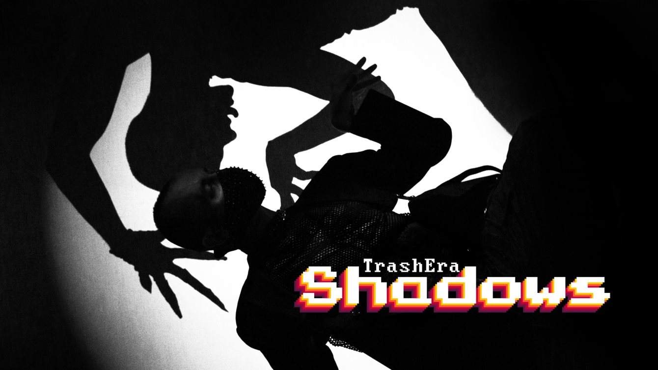 Trashera [Shadows] - 4 Years Anniversary - フライヤー表