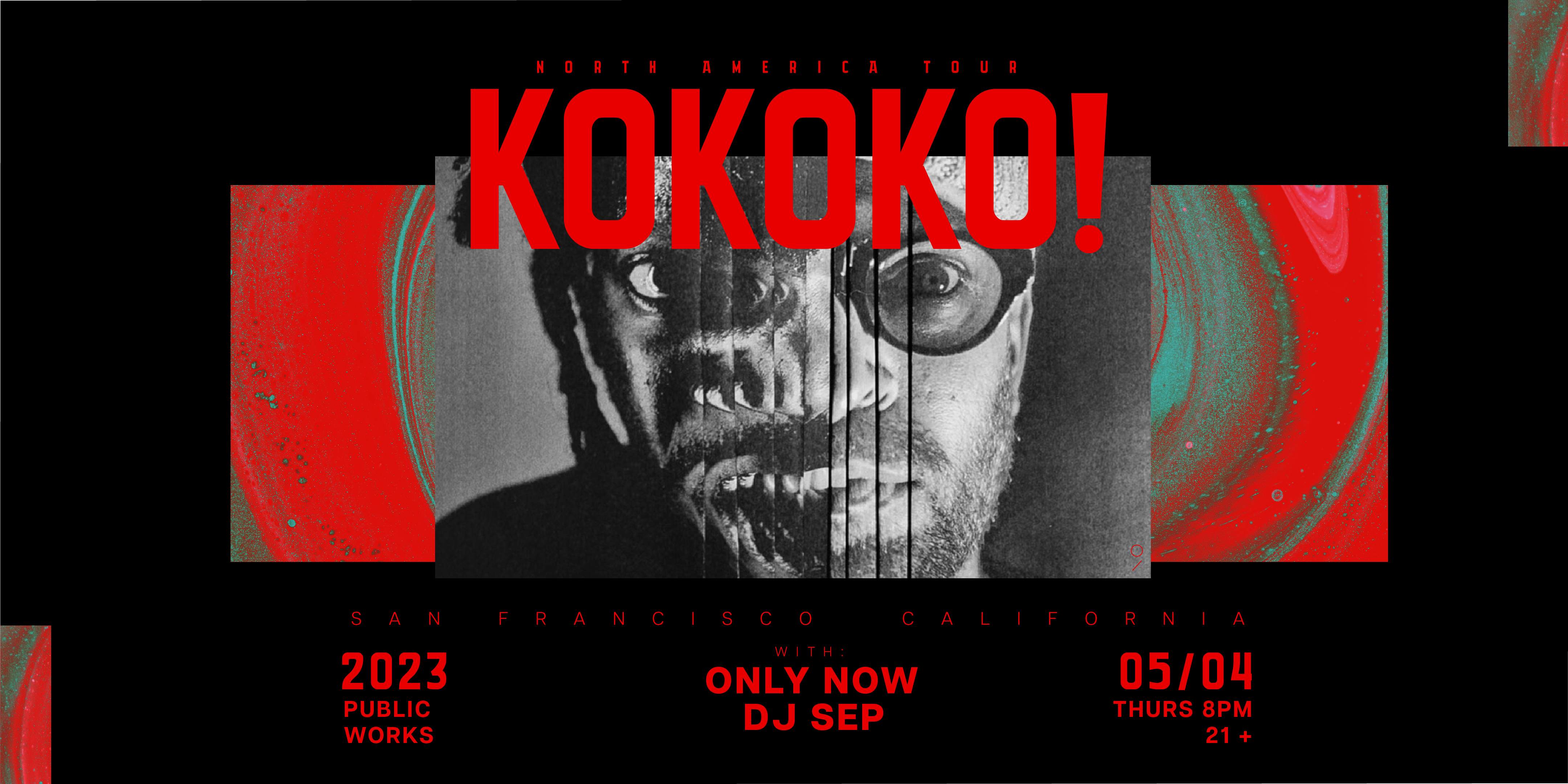 KOKOKO! presented by Public Works & White Crate - フライヤー表