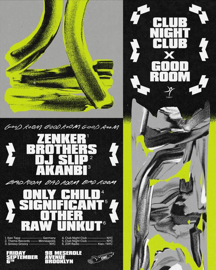 Club Night Club with Zenker Brothers, DJ Slip, Akanbi, Only Child, Significant Other, Raw Unkut - Página frontal