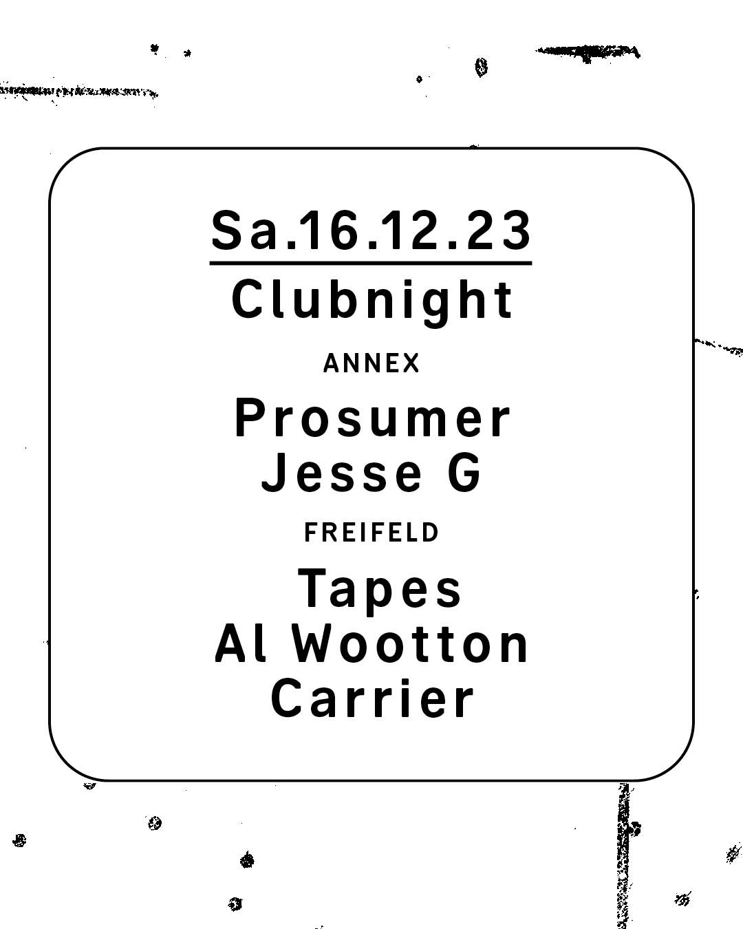 Clubnight - Tapes, Al Wootton, Carrier, Prosumer, Jesse G - Página trasera