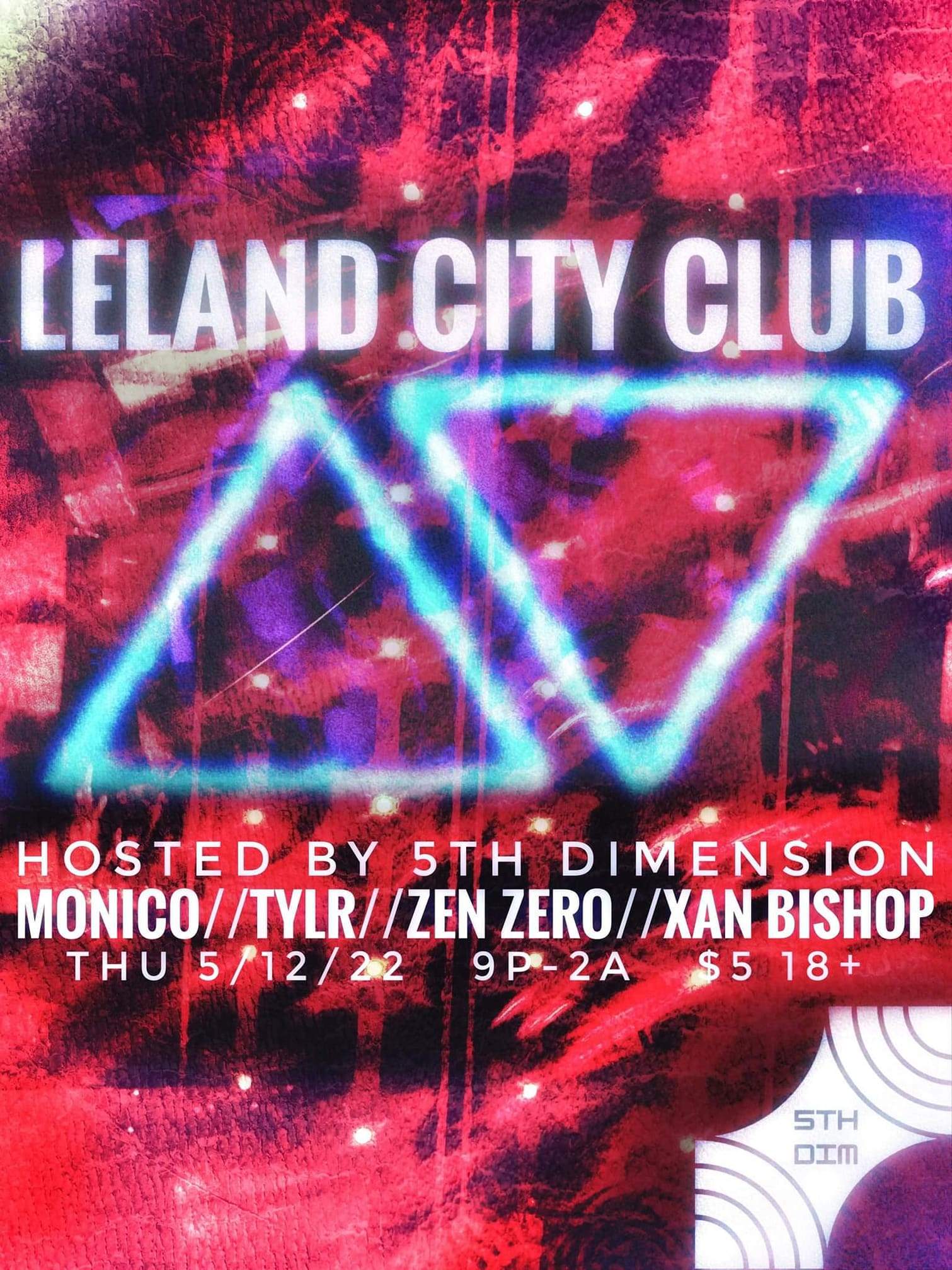 5th Dim presents Tylr // Monico // Xan Bishop // Zen Zero at City Club - フライヤー表