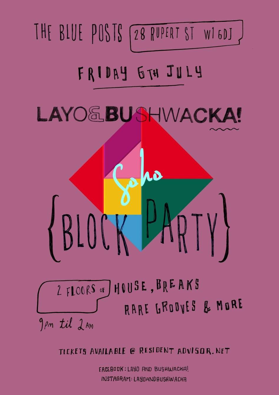 Layo & Bushwacka's Soho Block Party - フライヤー表