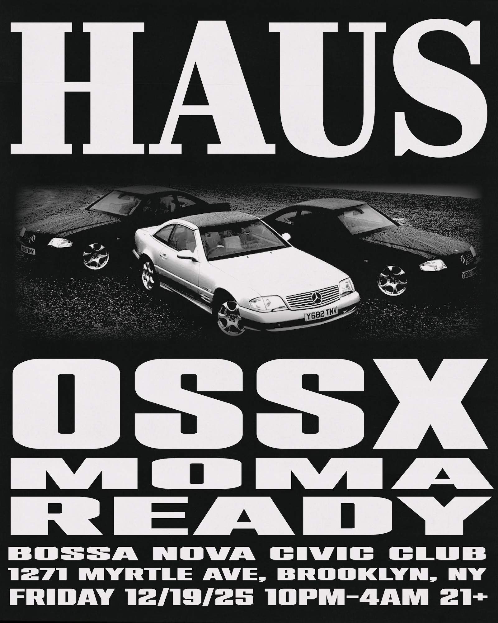 HAUS of ALTR: OSSX x MoMA Ready at Bossa Nova Civic Club, New York