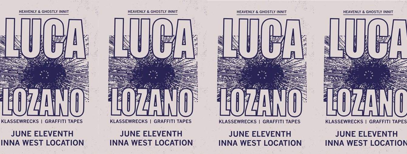 Luca Lozano Joins Heavenly & Ghostly - フライヤー表