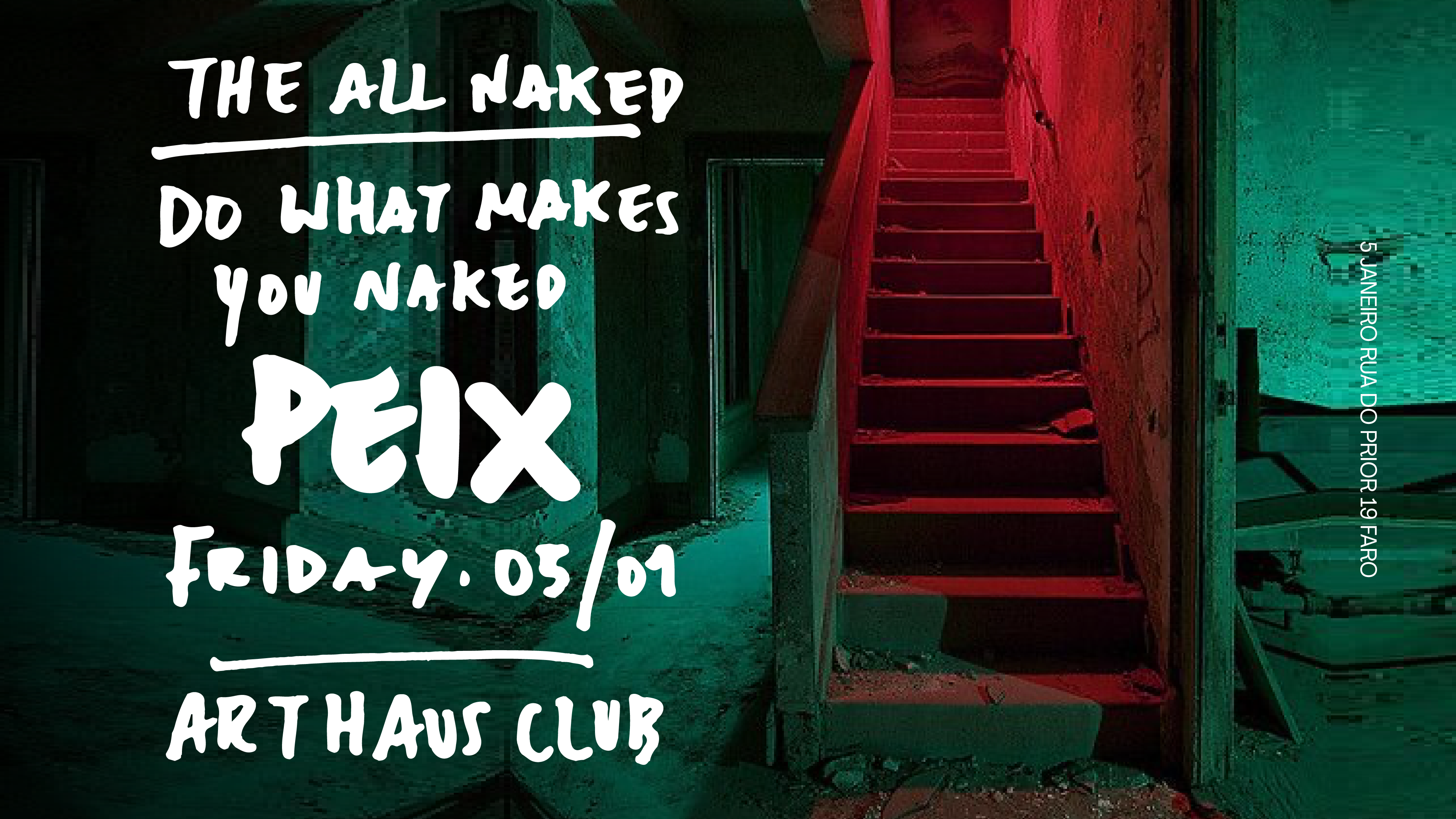 Theallnaked - PEIX - Art Haus Club - フライヤー表