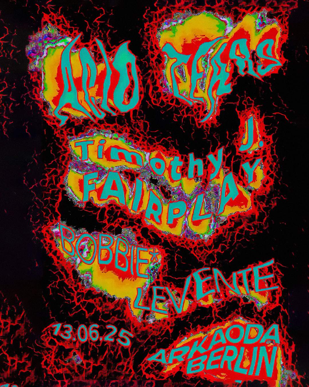 ACID TEARS with Timothy J. Fairplay, BOBBIE* & Levente at arkaoda ...