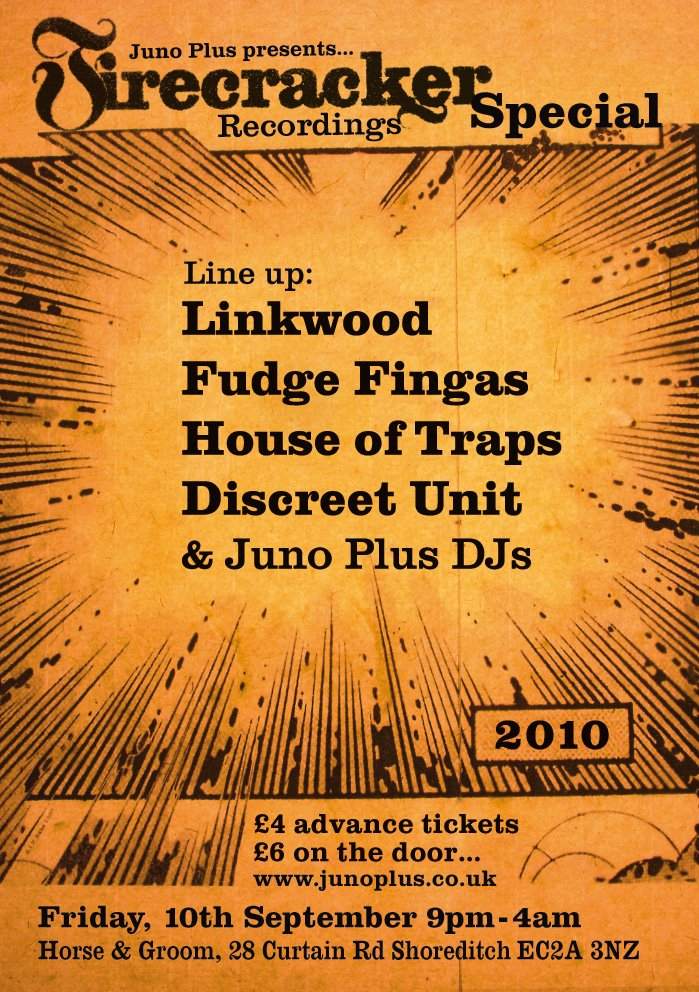 Juno Plus presents: Firecracker Records with Linkwood, Fudge Fingas, House Of Traps - Página frontal