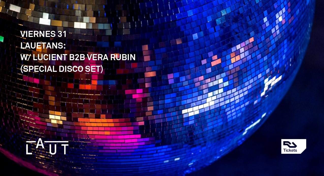 Lauetans: Lucient b2b Vera Rubin (Special Disco set) - Página frontal