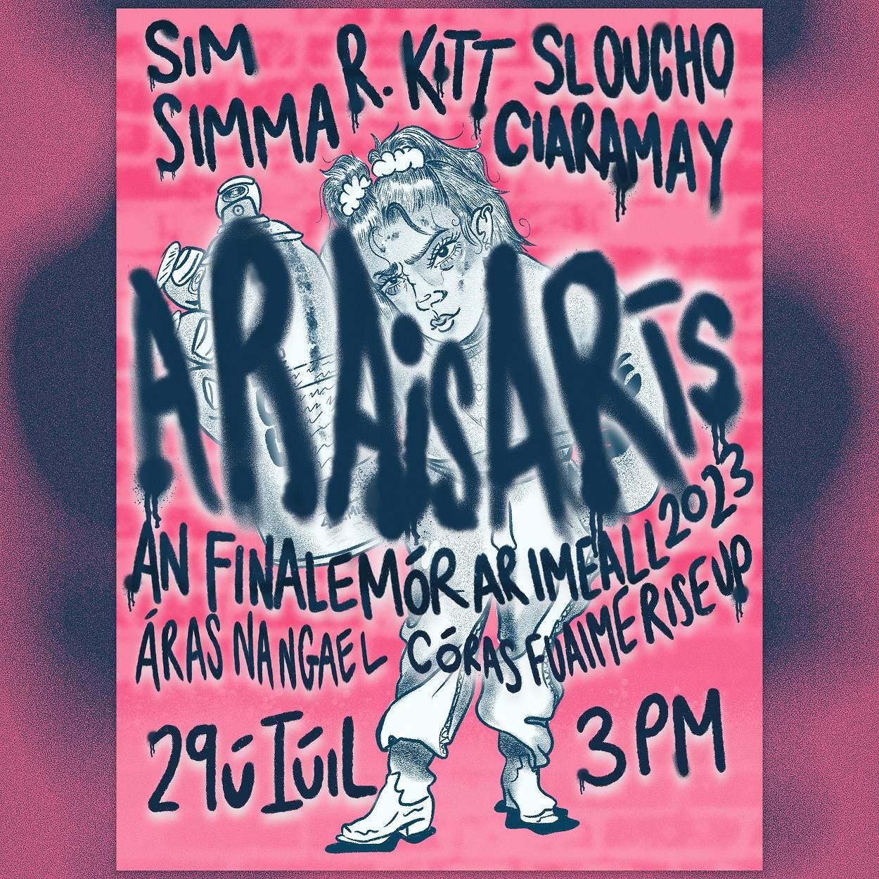 Ar Ais Aris - Ar Imeall Closing Party with R.Kitt, Sim Simma, SLOUCHO ...