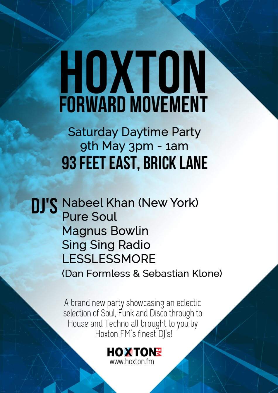Hoxton Forward Movement - Nabeel Khan, Lesslessmore, Pure Soul & Magnus Bowlin - フライヤー表