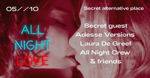 All Night Love: Opening Party Reporté au 5 Octobre - フライヤー表
