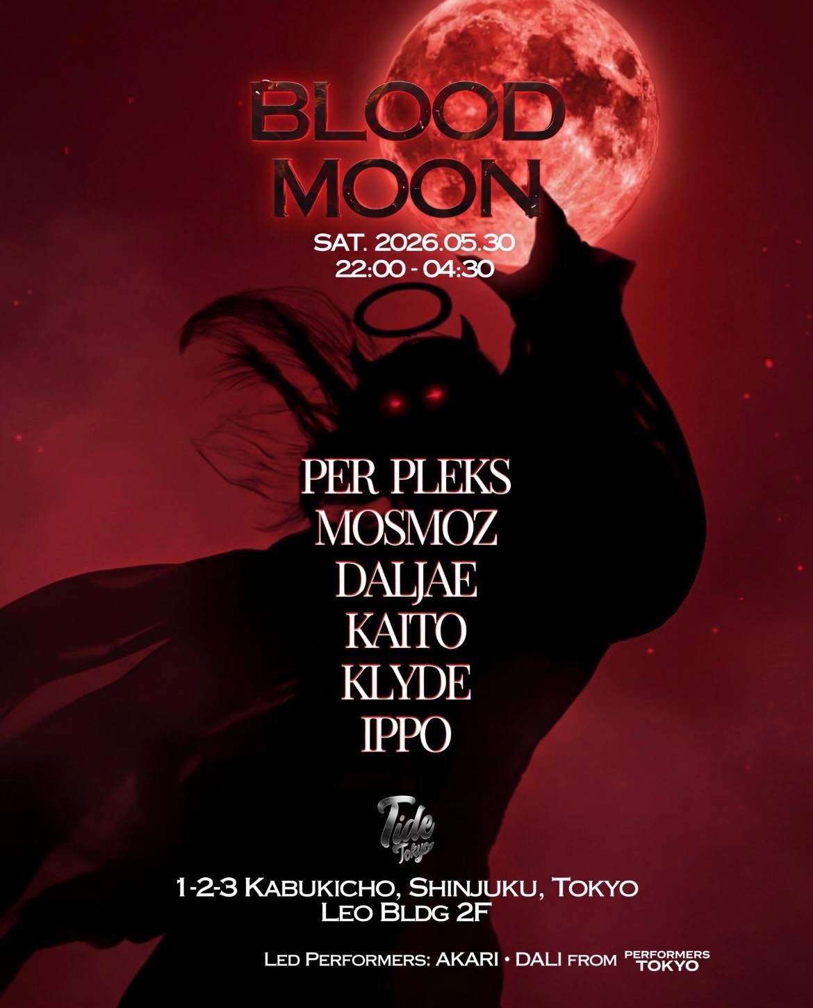 BLOOD MOON - HARD TECHNO at Tide Tokyo, Tokyo