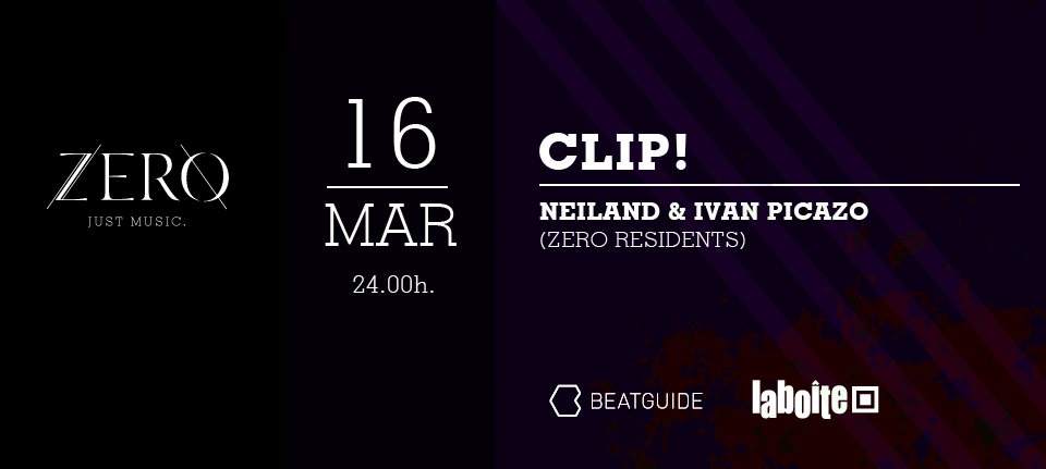 Zero Club Barcelona presents CLIP! - フライヤー表