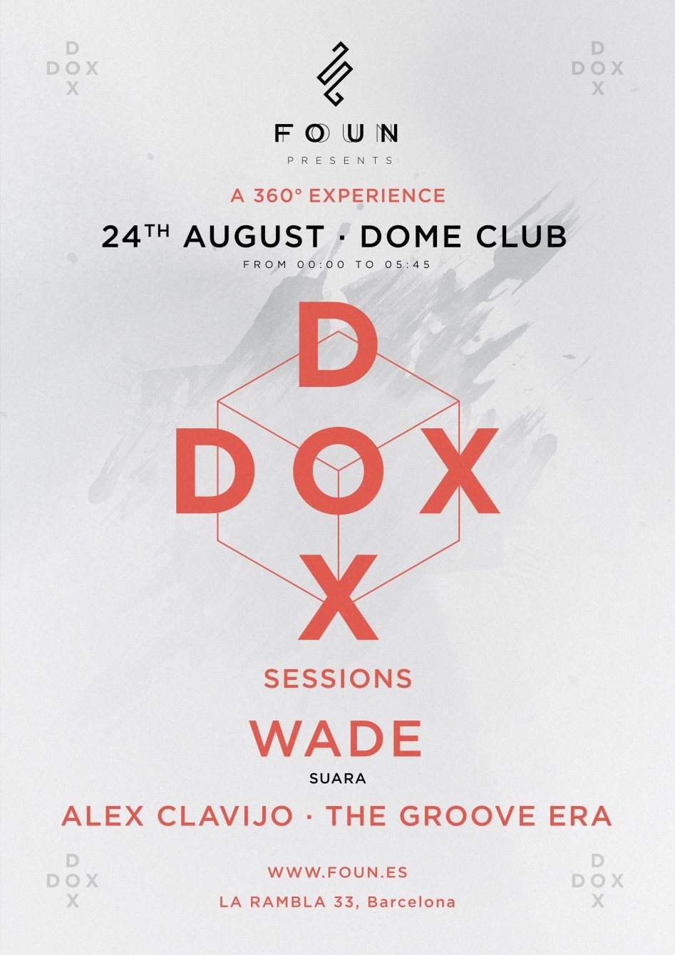 Foun DOX Sessions with Wade, Alex Clavijo, The Groove Era - フライヤー裏