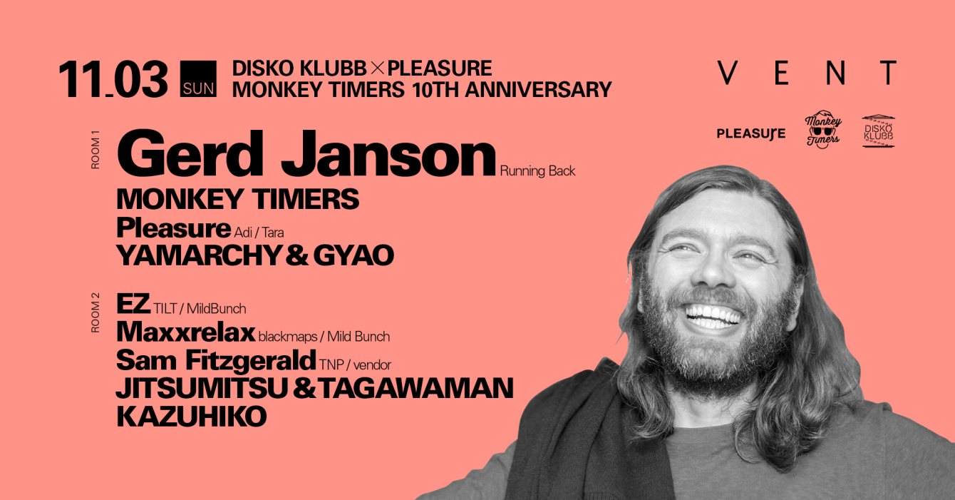 Gerd Janson at Disko Klubb x Pleasure, Monkey Timers 10th Anniversary - フライヤー表