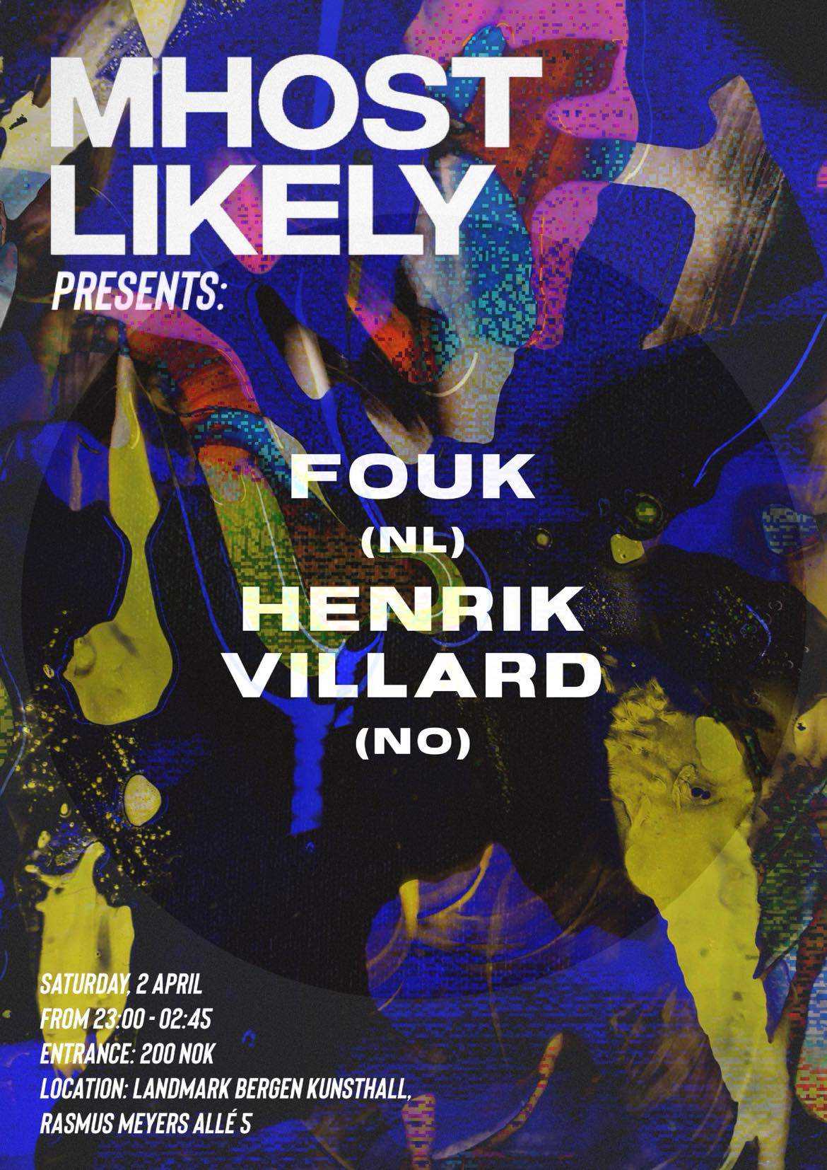 Mhost Likely release party with Fouk & Henrik Villard - フライヤー表