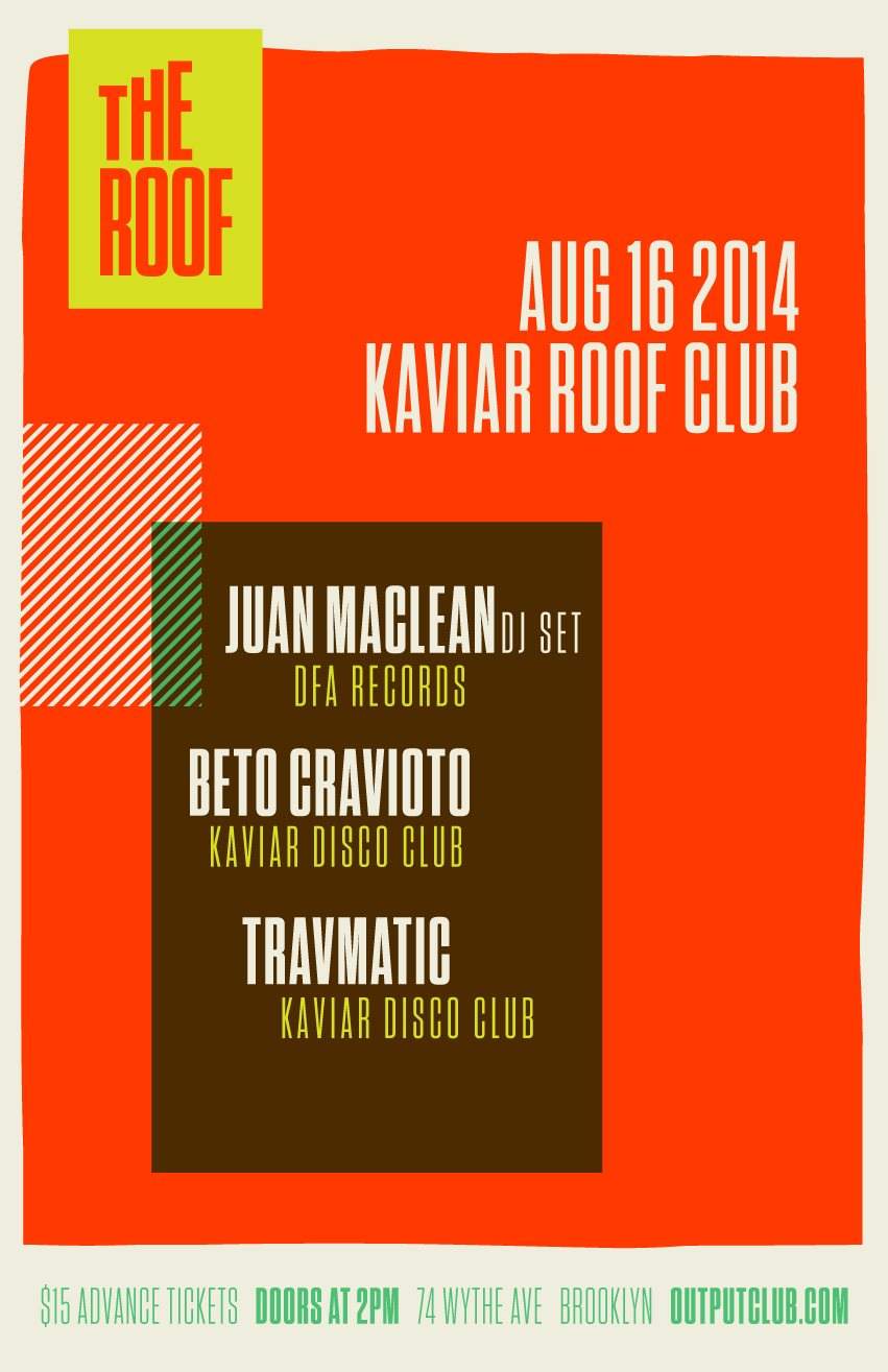 Kaviar Roof Club with Juan Maclean, Beto Cravioto & Travmatic on The Roof - Página frontal