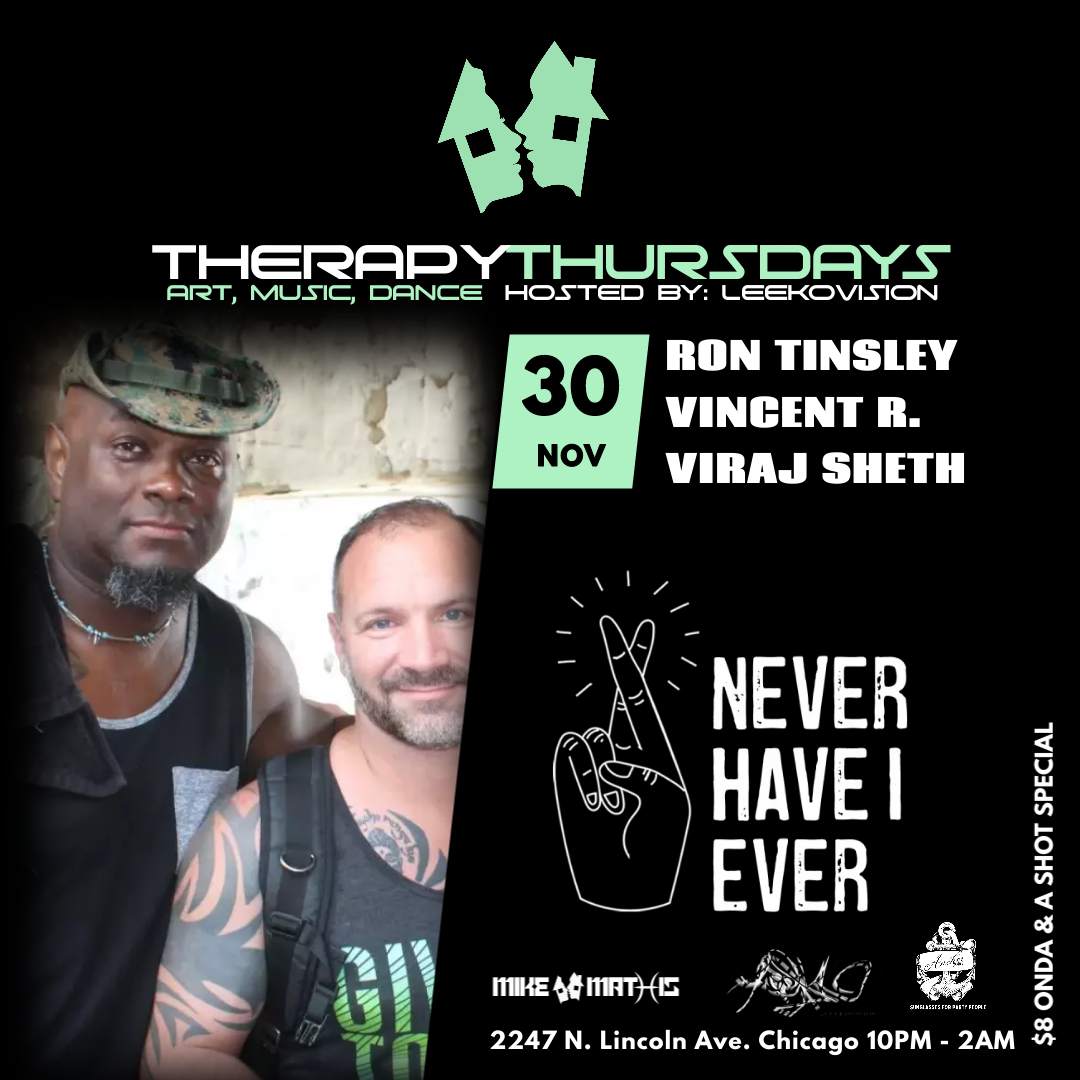 Therapy Thursdays: Art, Music, Dance feat. Ron Tinsley, Vincent R. & Viraj Sheth - フライヤー表
