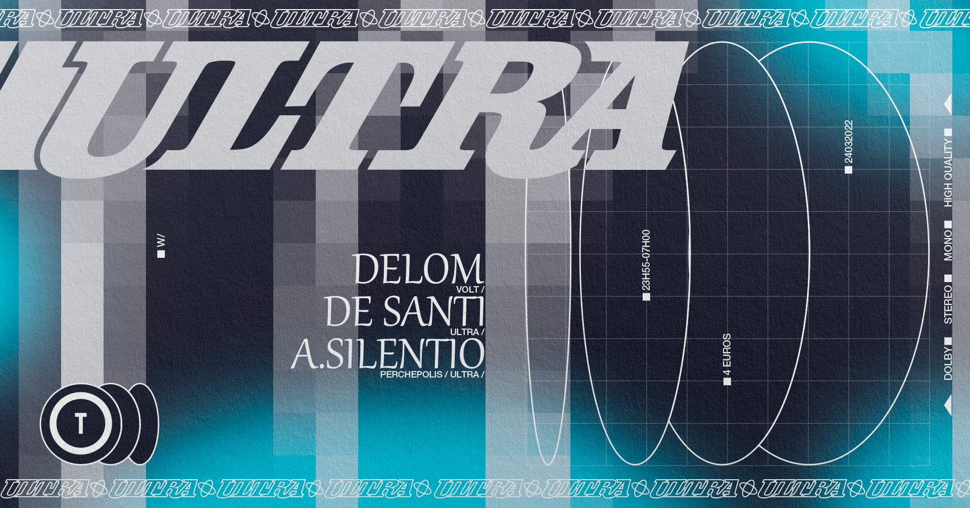 ULTRA: Delom, De Santi, A.Silentio - フライヤー表