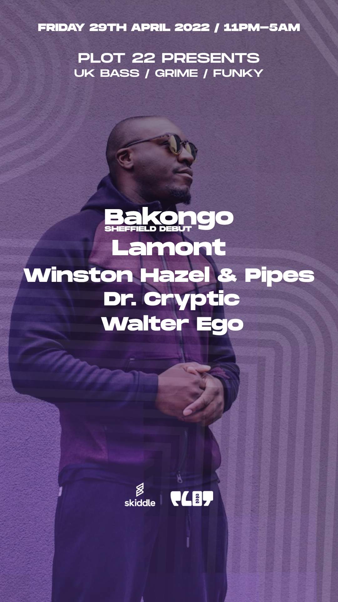 Plot 22 presents Bakongo, Lamont & support - フライヤー表