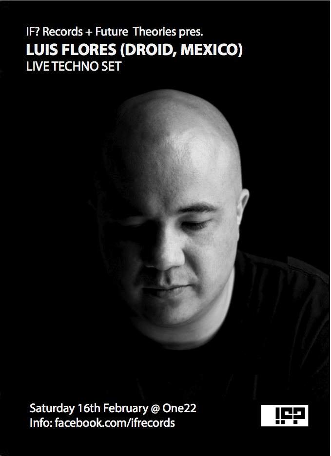 If Records & Future Theories Pres Luis Flores - Live - Página frontal