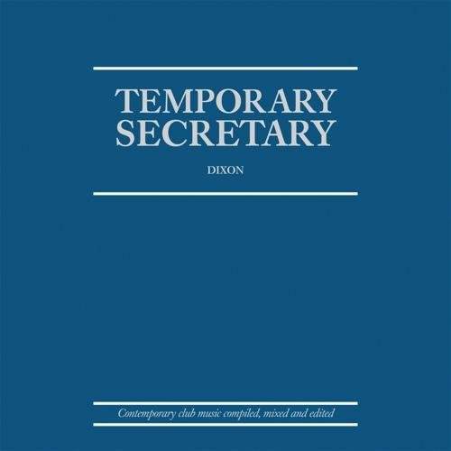 Dixon - Temporary Secretary Release Party - Página trasera