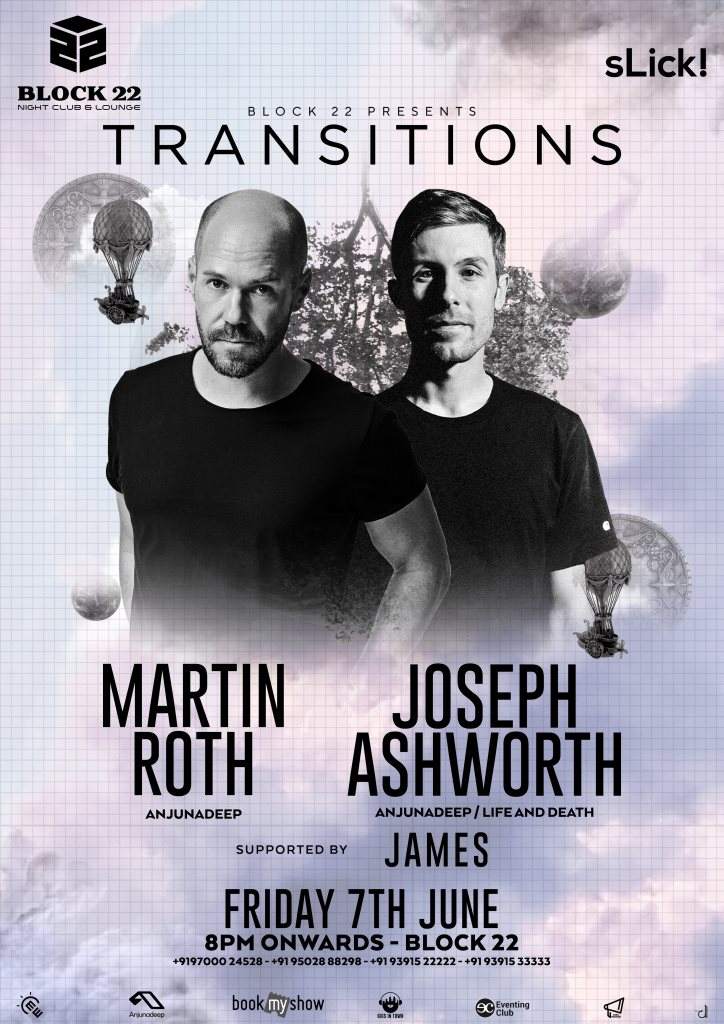 Transitions Feat. Martin Roth & Joseph Ashworth bei Block 22, Hyderabad