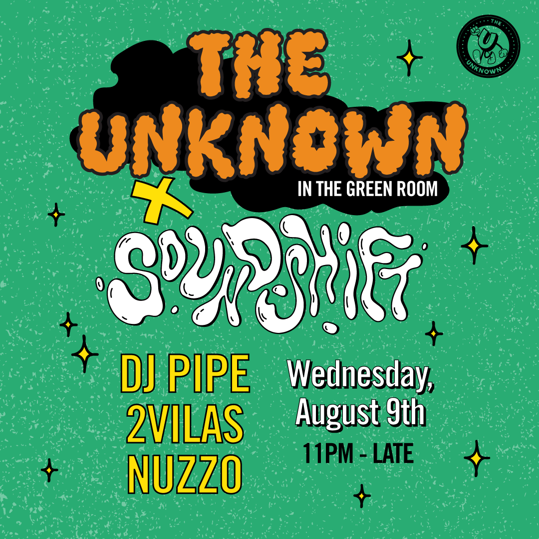 Soundshift X The Unknown ibiza with DJ Pipe - フライヤー表