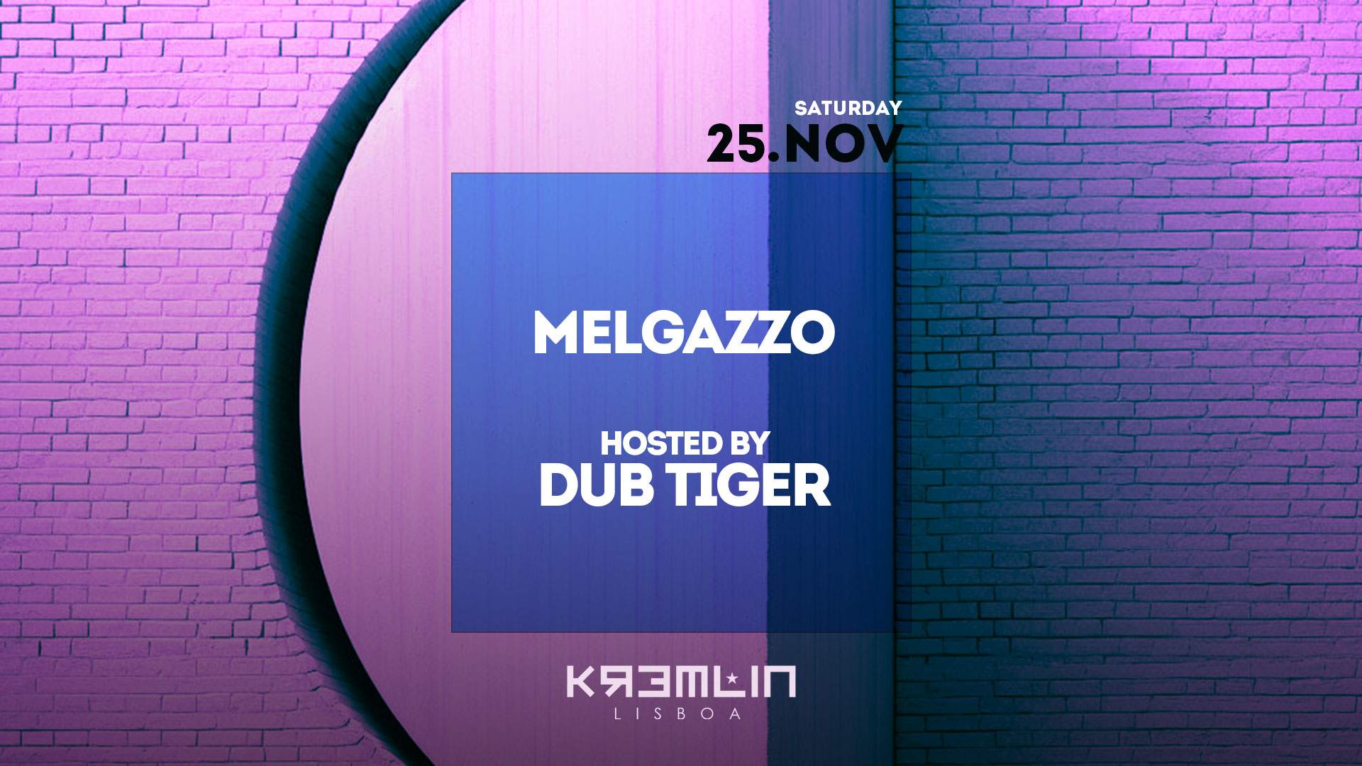 Melgazzo - Hosted by Dub Tiger - フライヤー表
