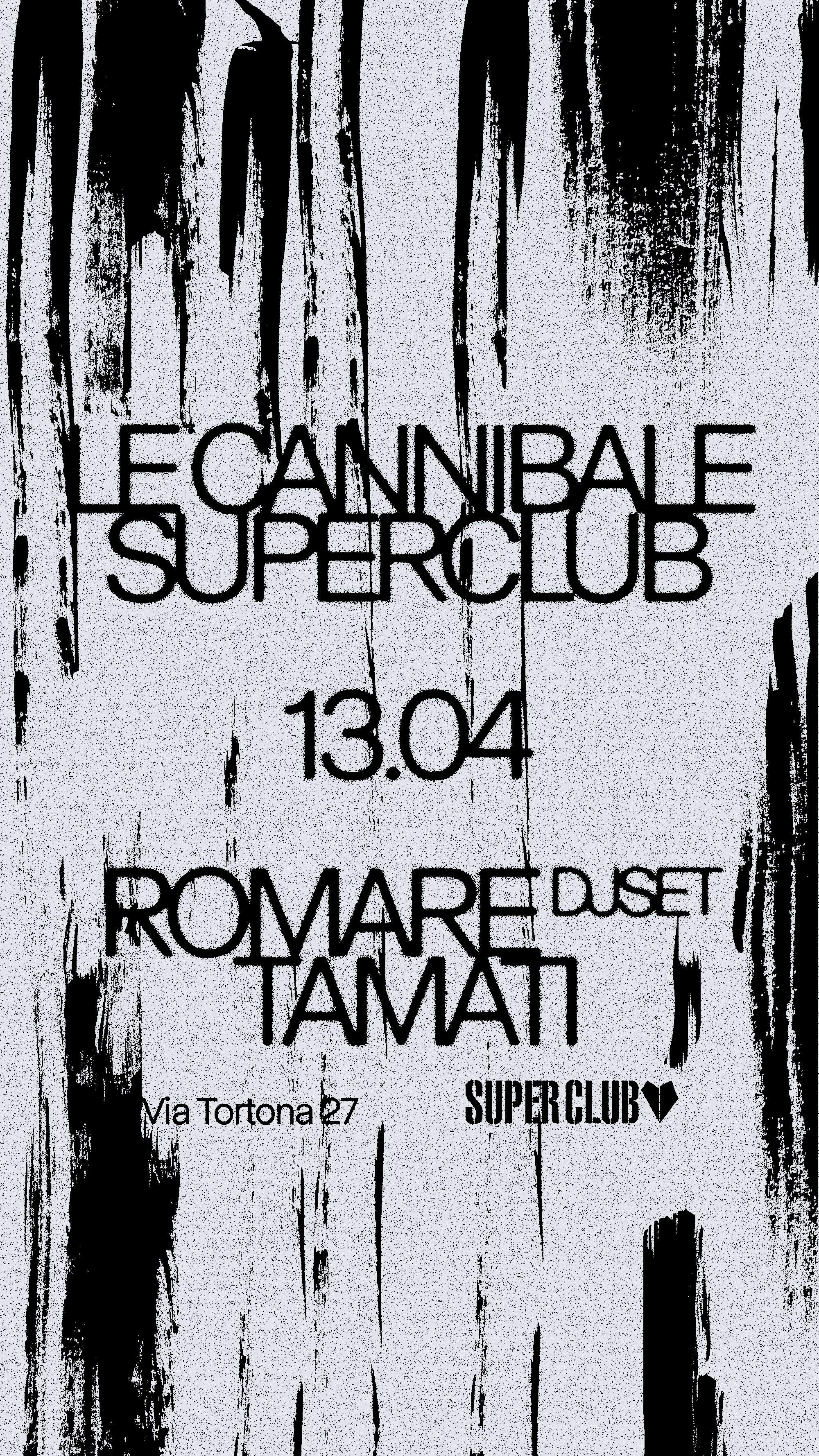 Le Cannibale Superclub - Romare, Tamati - フライヤー裏