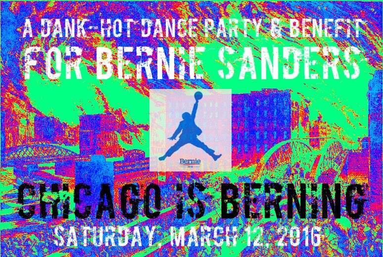 Chicago is Berning! A Dank-Hot Dance Party - フライヤー表