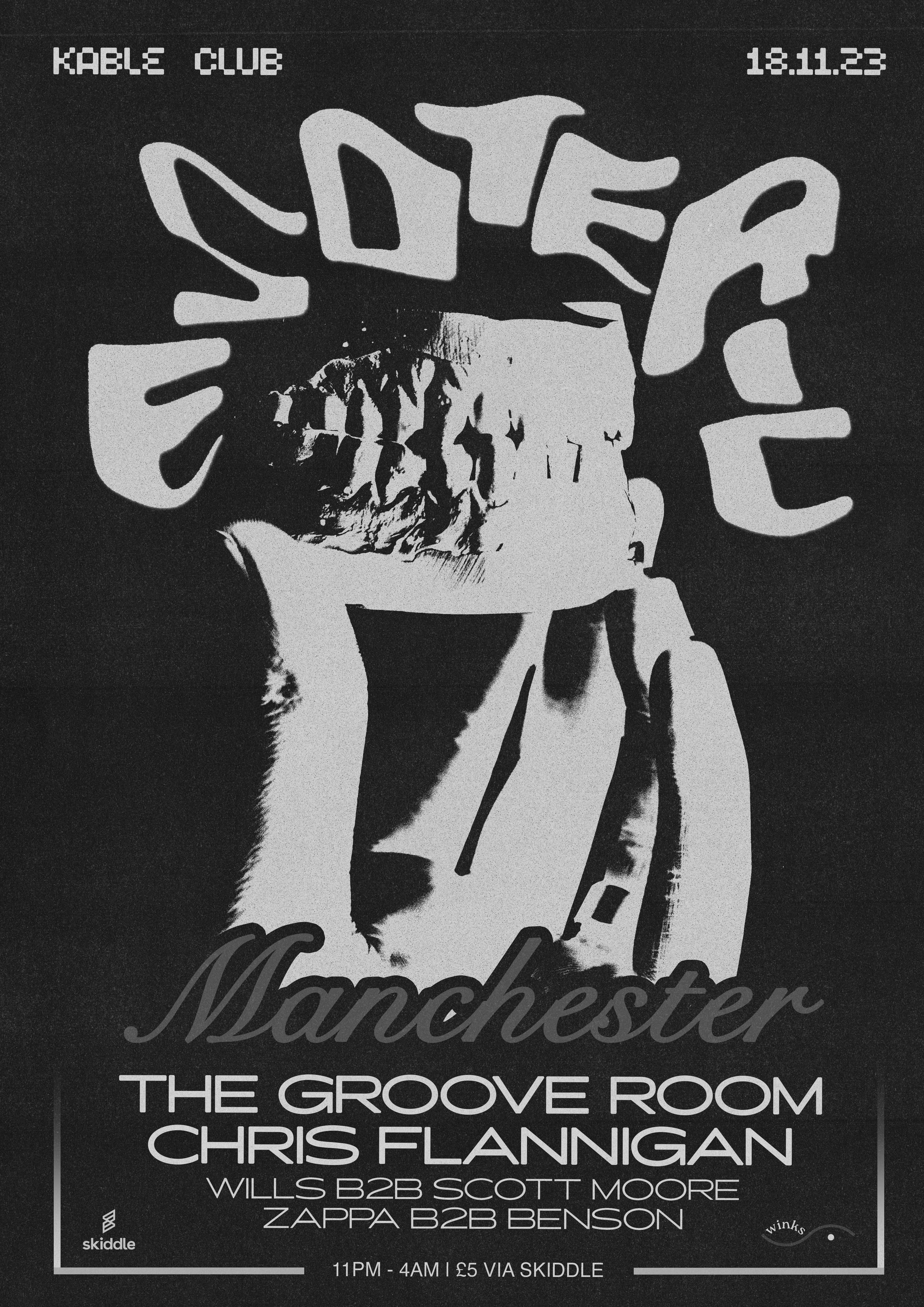Esoteric: The Groove Room & Chris Flannigan at Kable Club, Manchester