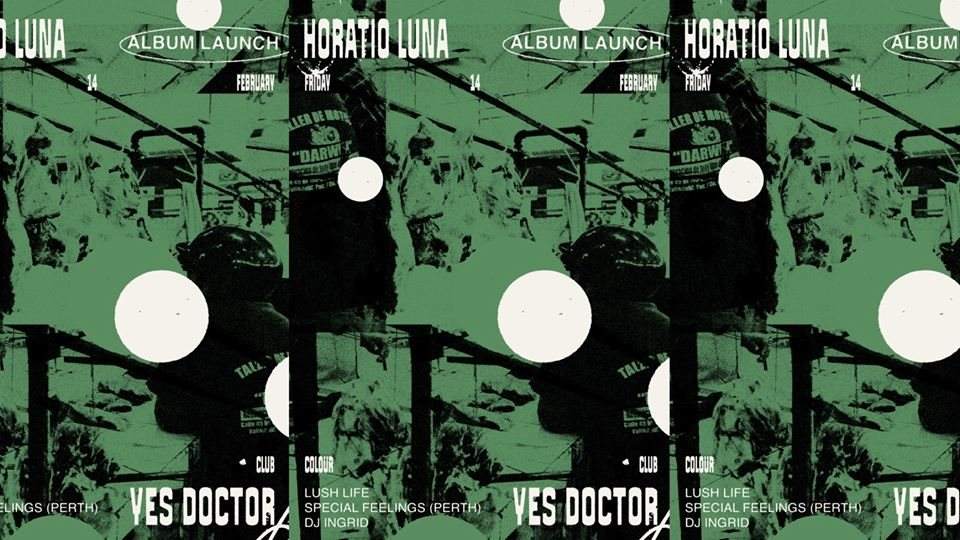 Horatio Luna 'Yes Doctor' Album Launch - Página frontal