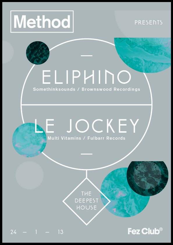 Method Launch Feat. Eliphino , Le Jockey - フライヤー表