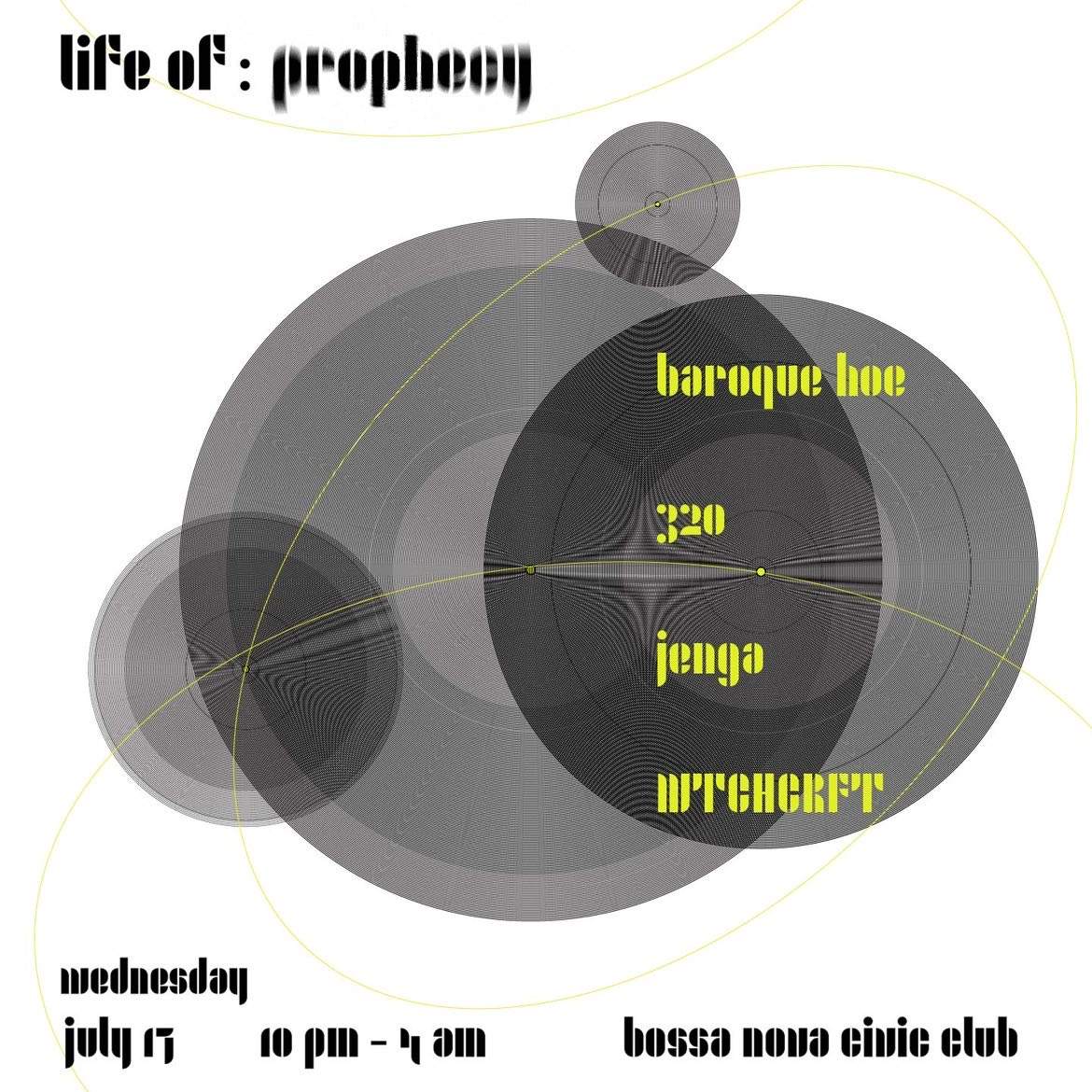 Life Of: Prophecy at Bossa Nova Civic Club, New York City