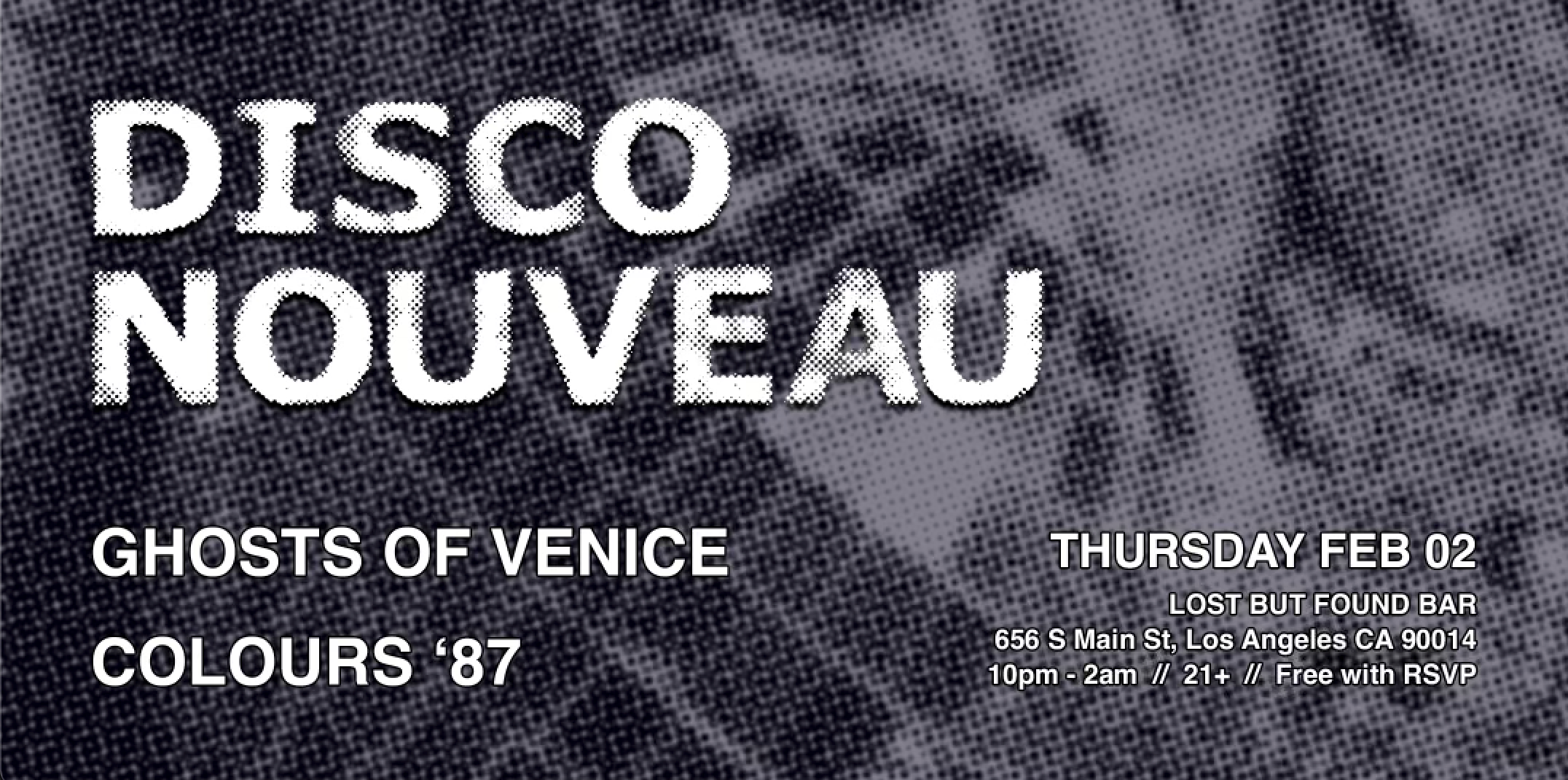 DISCO NOUVEAU with Ghosts Of Venice & Colour Vision - フライヤー表