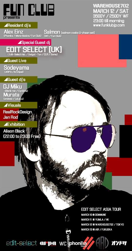 Fun Club featuring Edit-Select at Warehouse702, Tokyo