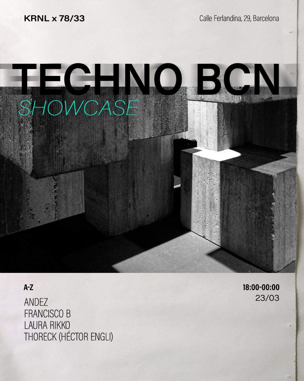 KRNL presenta TECHNOBCN Showcase with Andez, Francisco B, Laura Rikko ...