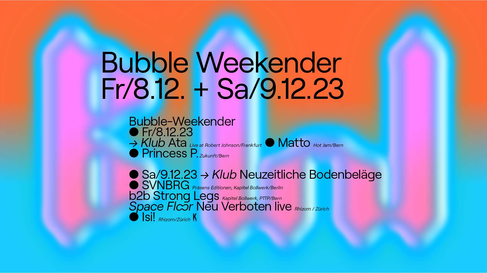 Bubble Weekender w. Neuzeitliche Bodenbeläge & Neu Verboten live - Página frontal