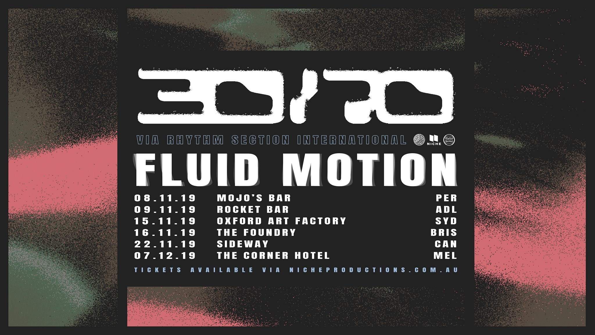 30/70 : Fluid Motion Album Tour - フライヤー表