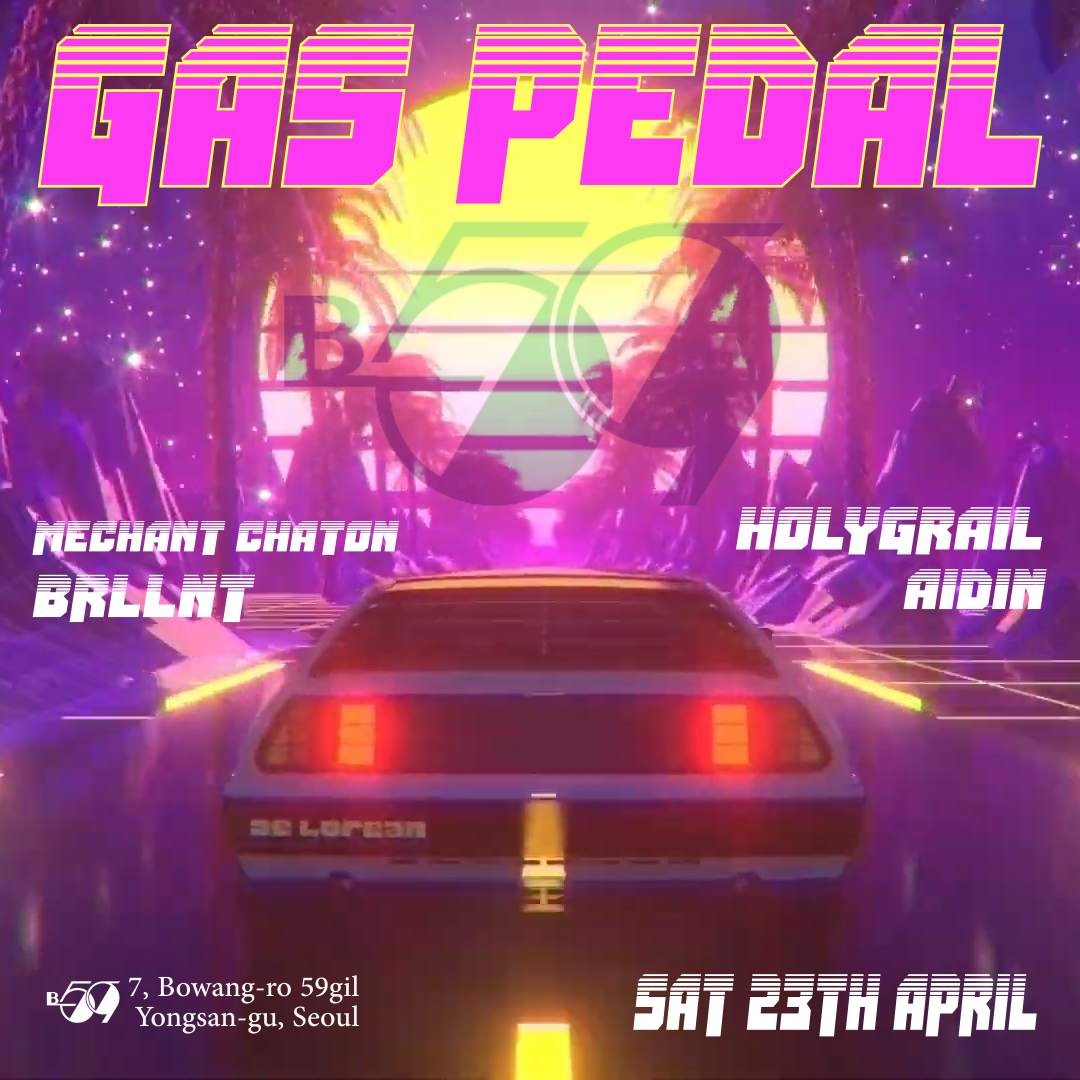 Gas Pedal at B59, Seoul
