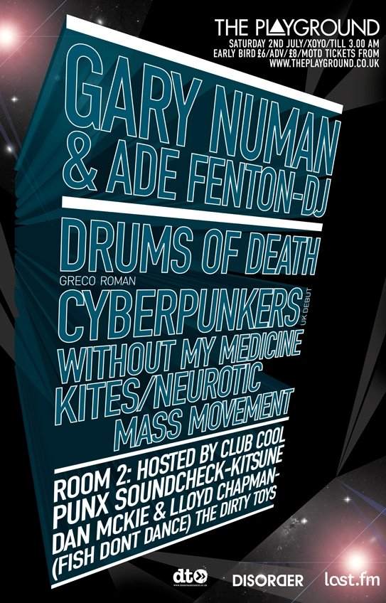 The Playground presents Gary Numan + Ade Fenton + Drums Of Death+ Cyberpunkers - フライヤー表