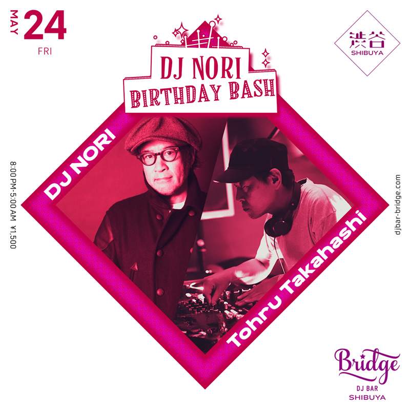 DJ NORI Birthday BASH - フライヤー表