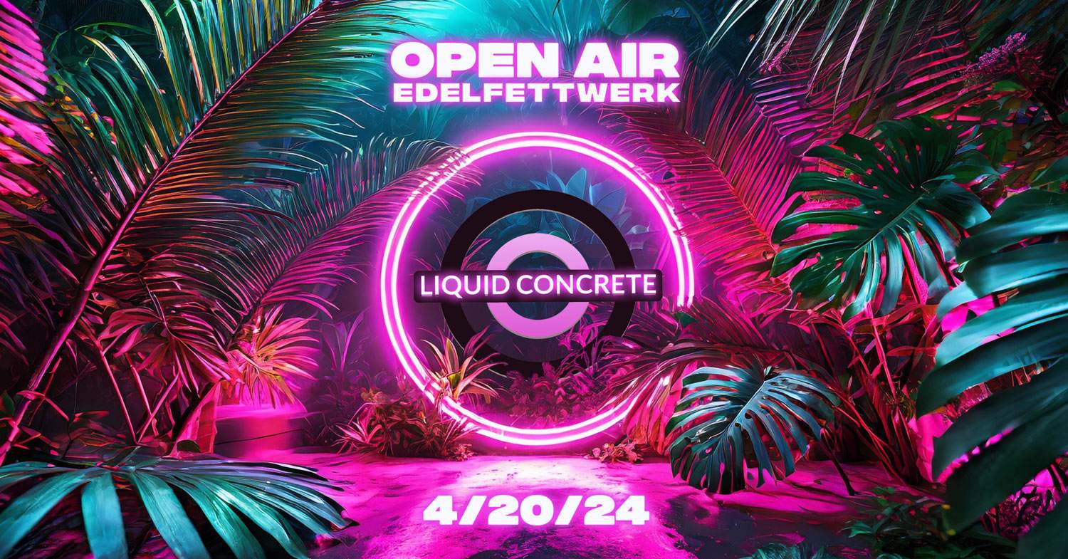 Liquid Concrete Open Air - フライヤー表