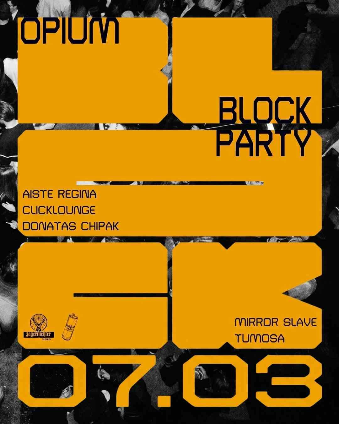 Opium Block Party at TBA