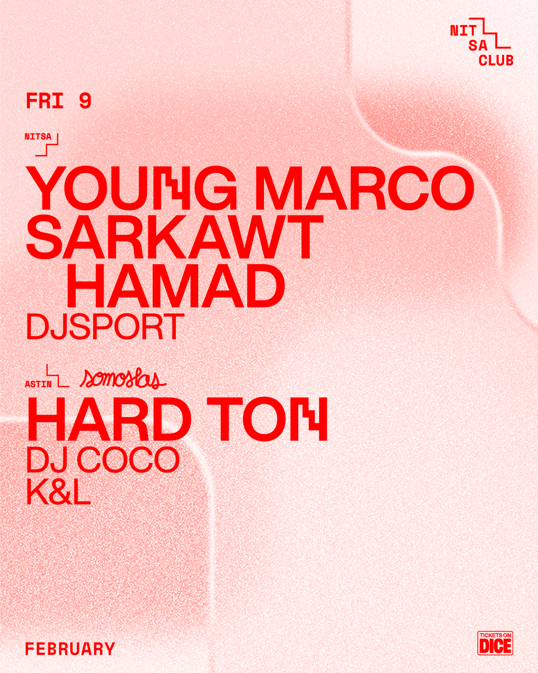 Young Marco · Sarkawt Hamad / Somoslas: Hard Ton - フライヤー表
