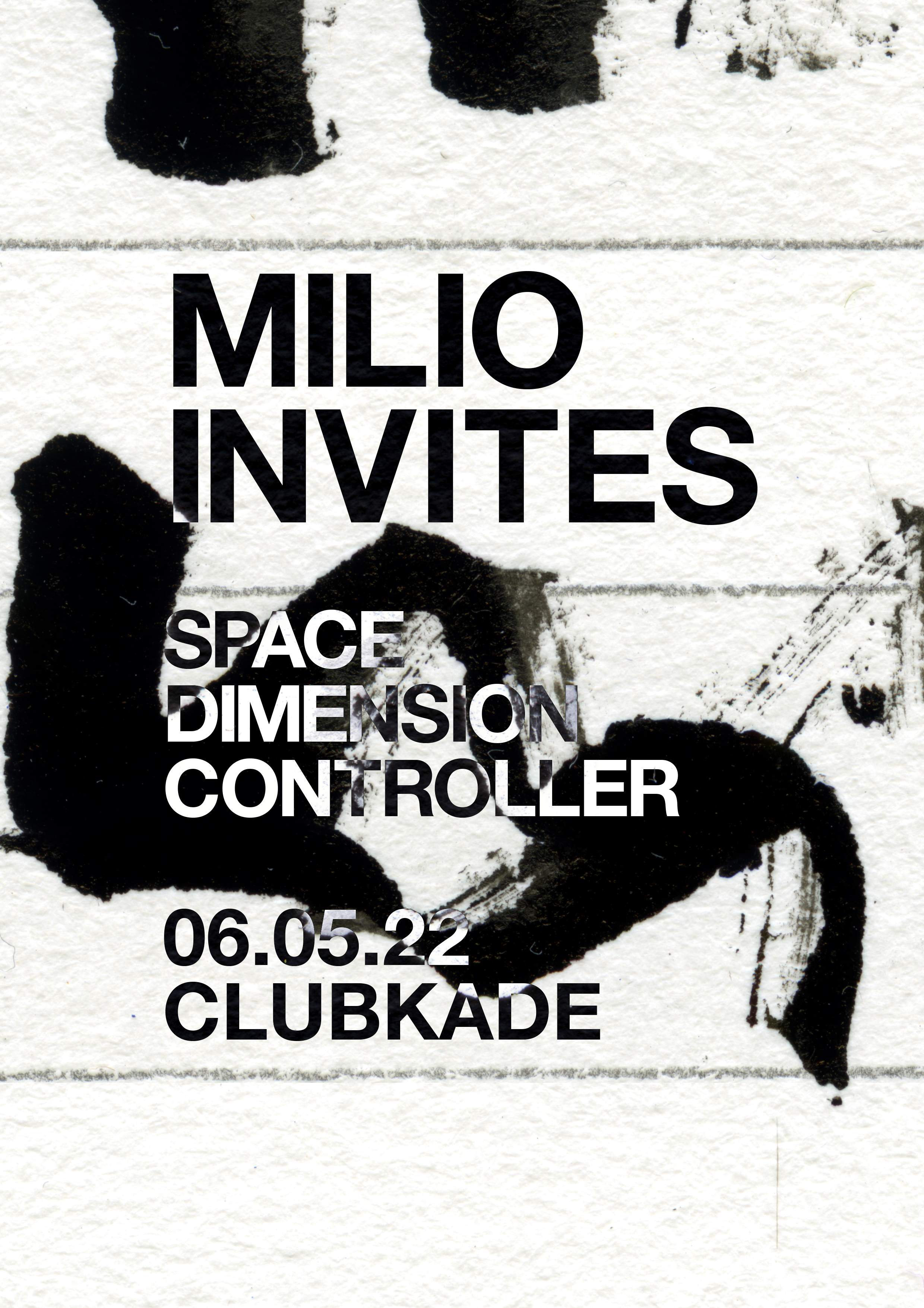 Milio invites: Space Dimension Controller - フライヤー表