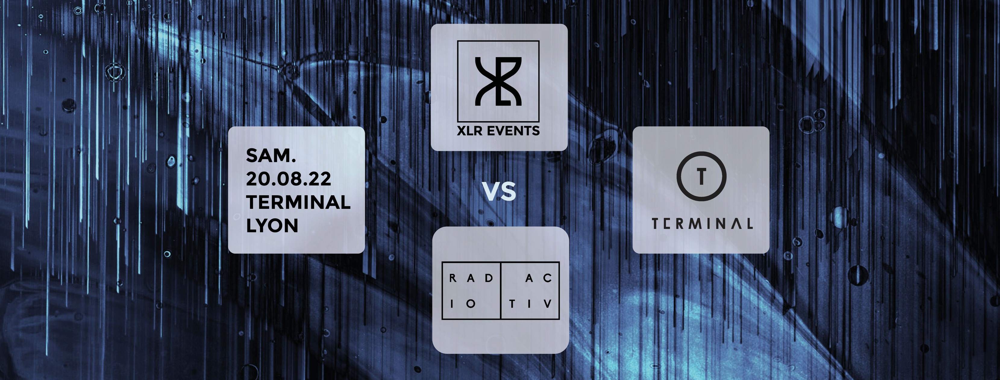 XLR Events VS Radioactiv - フライヤー表