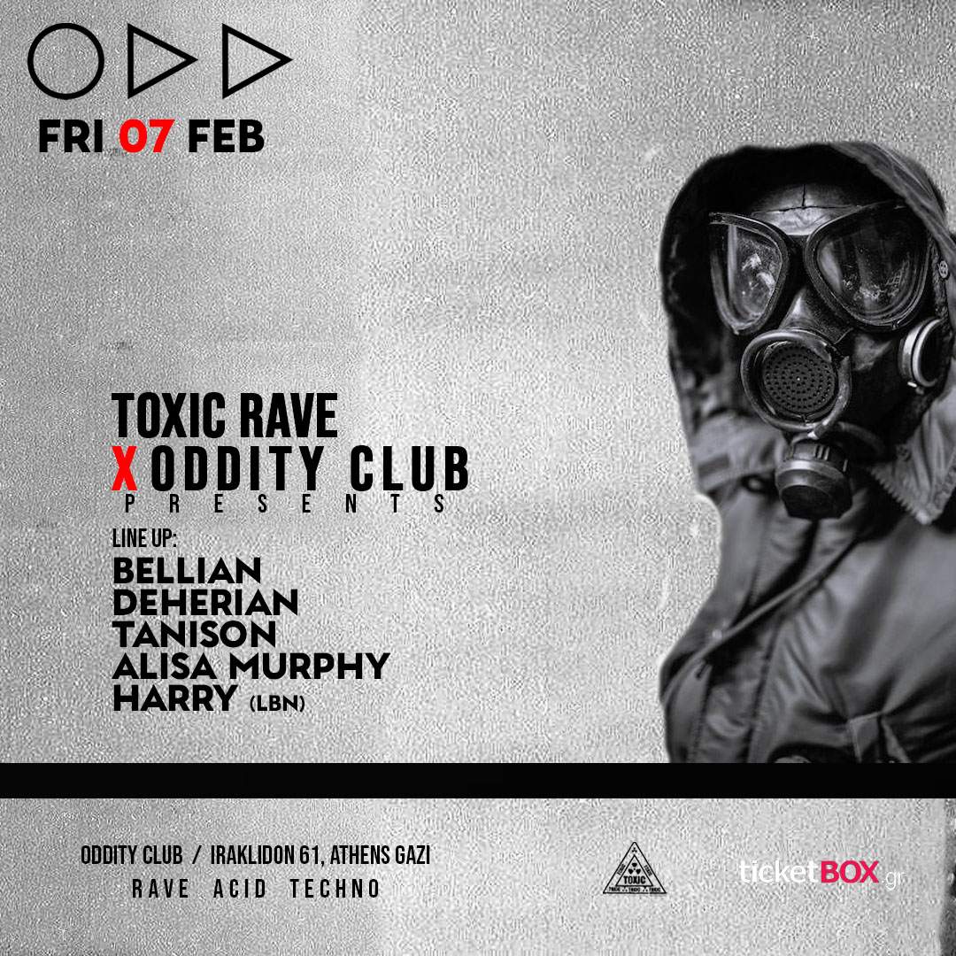 Toxic Rave x Oddity Club Athens at Oddity Club, Athens